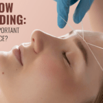 Eyebrow Threading: Why is it Important For Your Face?